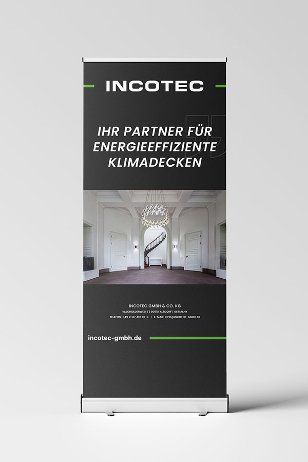 Ein Incotec Rollup.